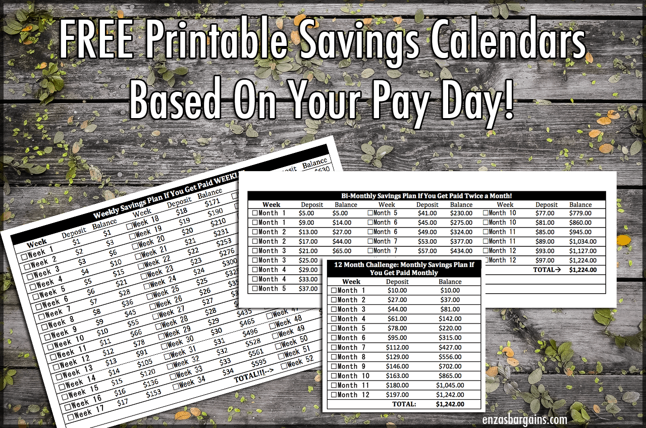 FREE Savings Printable Calendar Based on when you get paid: weekly, monthly, bi-monthly! Awesome IDEA!