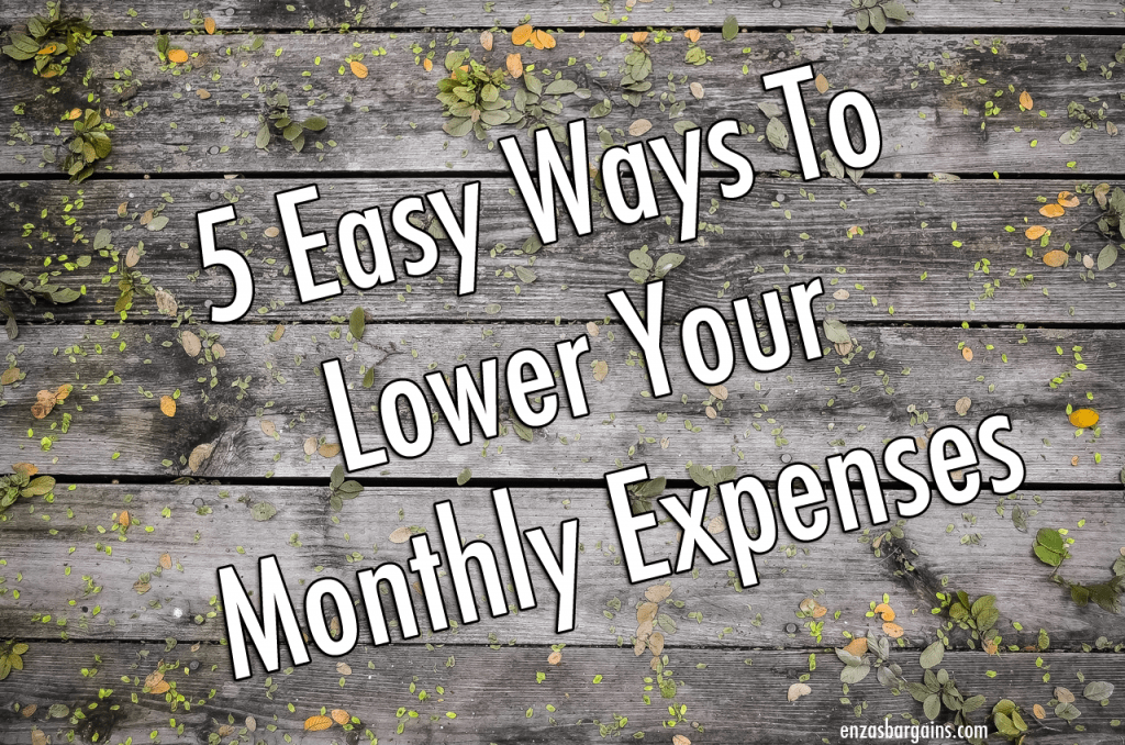 Lower Your Monthly Expenses