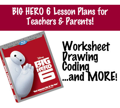 Big Hero 6 Lesson Plans