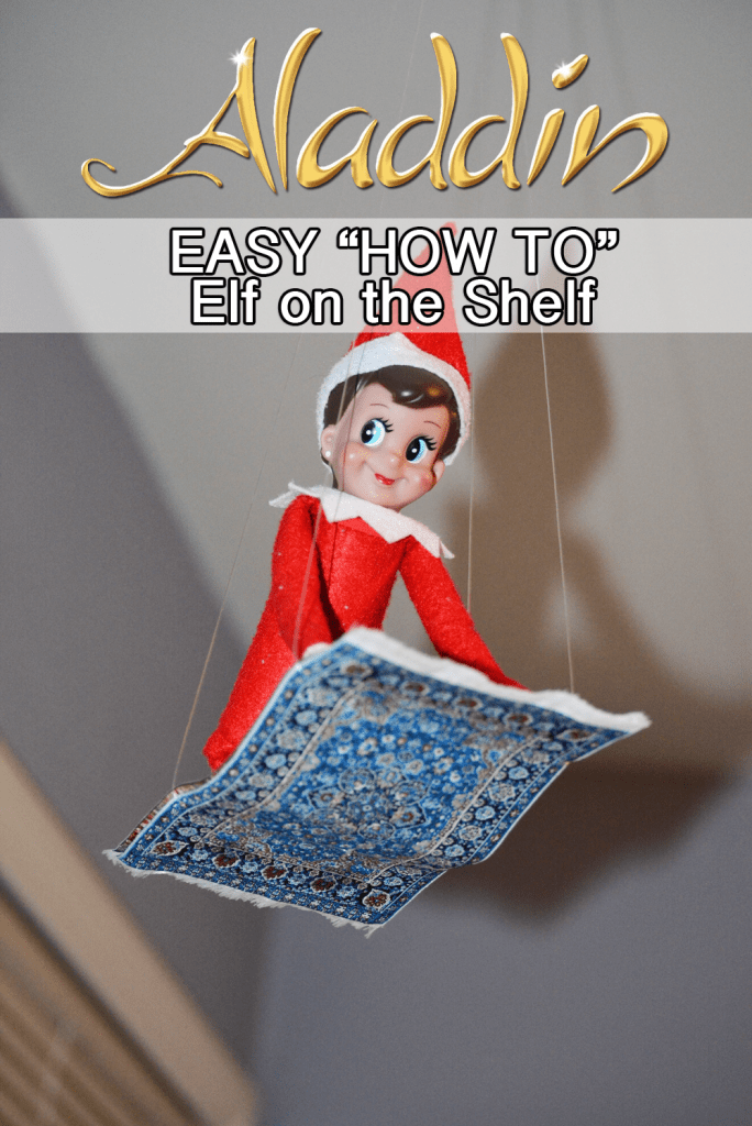 Elf on the Shelf Aladdin Flying Carpet!