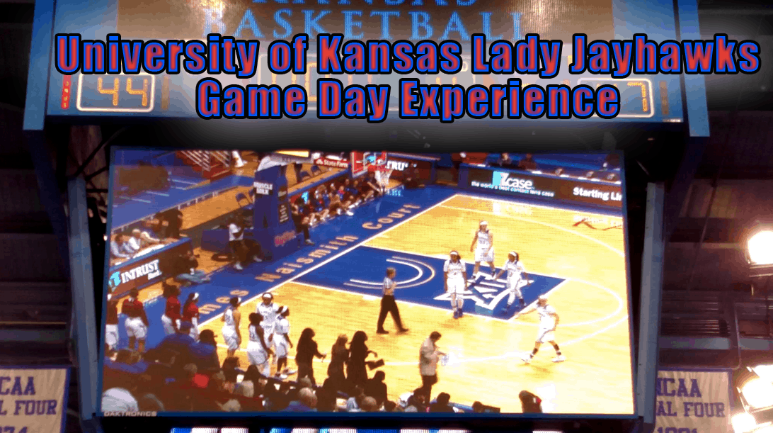 University of Kansas Lady Jayhawks Game Day Experience #ToughandTogether