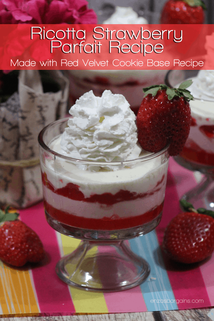 Ricotta Strawberry Parfait with Red Velvet Cookie Base Recipe