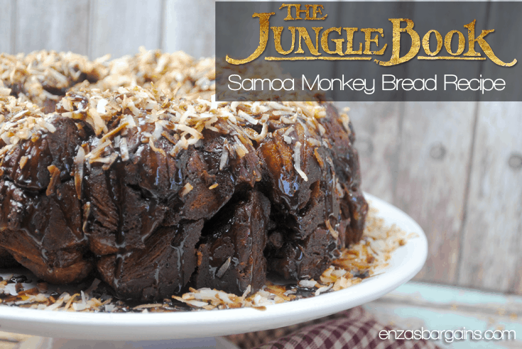 Jungle Book Themed Recipe - Samoa Monkey Bread Recipe