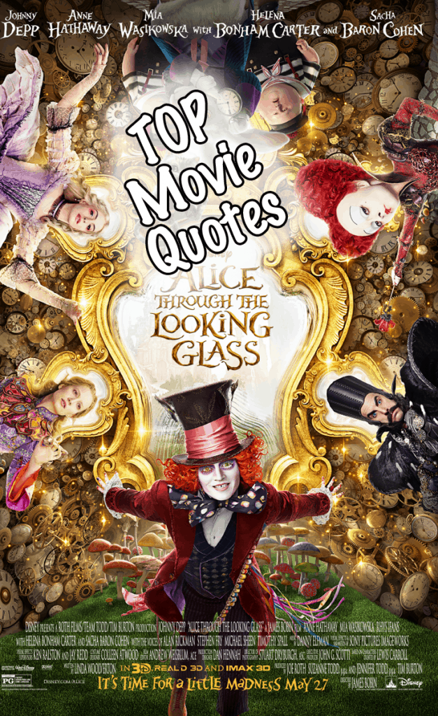 Alice Through the Looking Glass Quotes