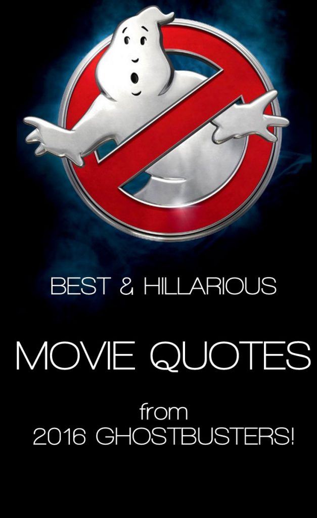 Ghostbusters 2016 Quotes