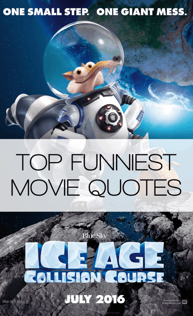 Ice Age: Collision Course Movie Quotes 
