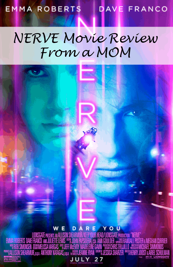 Nerve Movie Review - Written by a MOM