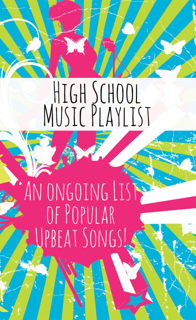 High School Music Playlist - NO cuss words and CLEAN music!