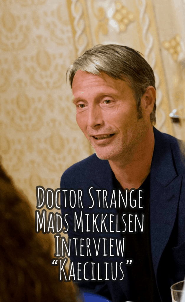 Doctor Strange Mads Mikkelsen Interview - “Kaecilius”