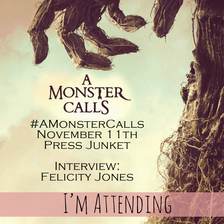 A Monster Calls Press Junket – I am attending! #AMonsterCalls