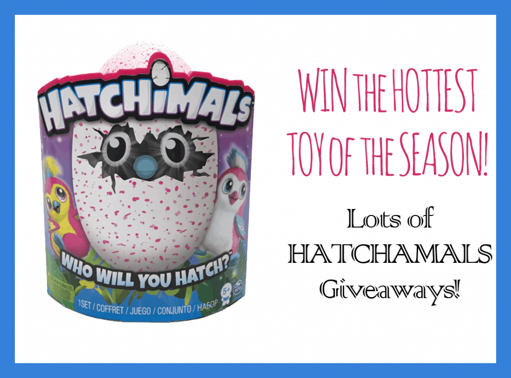 Hatchimals Giveaways - A HUGE list of Hatchimal Giveaways!