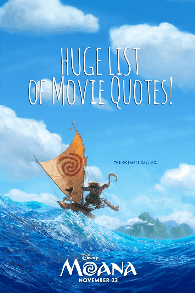 Moana Movie Quotes - Our HUGE list!