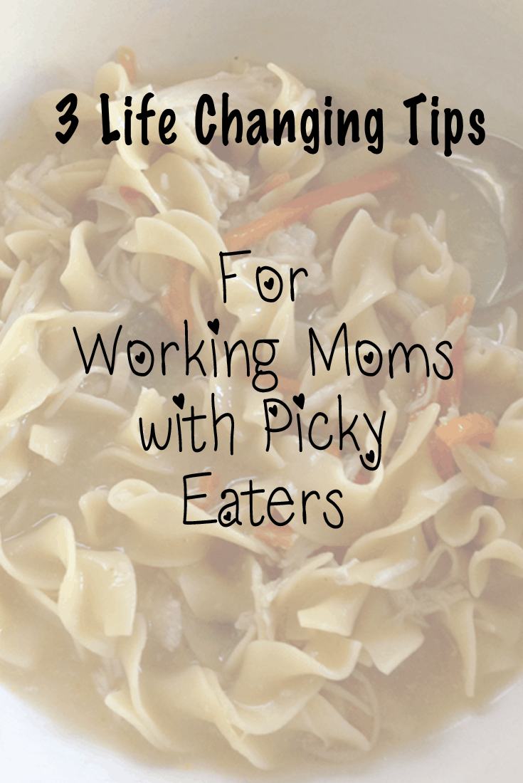 working-moms-and-picky-eaTips for WTips for Working Moms with Picky Eatersorking Moms with Picky Eatersters