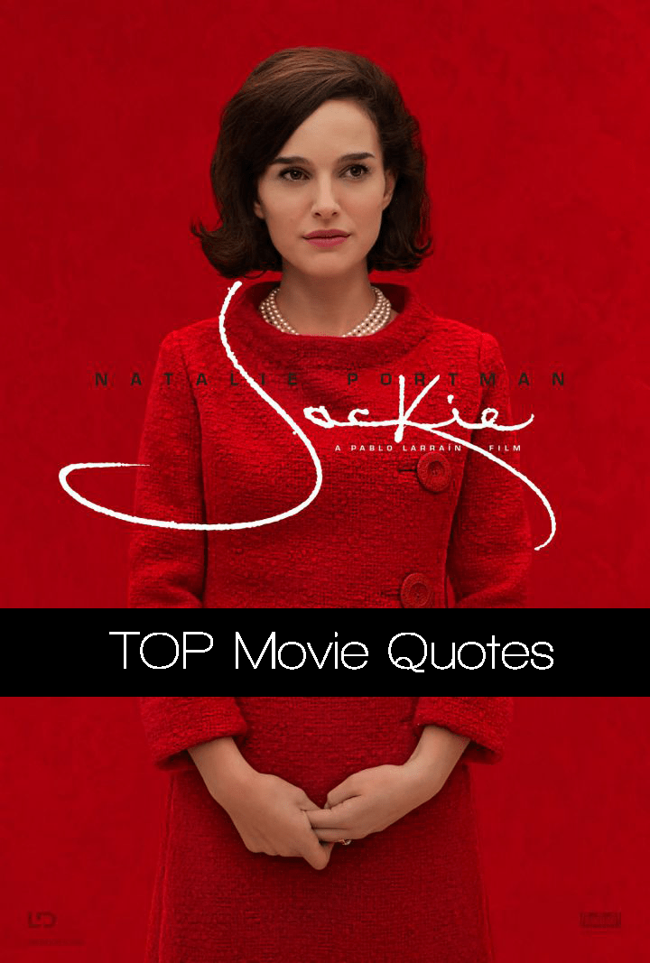 Jackie Movie Quotes