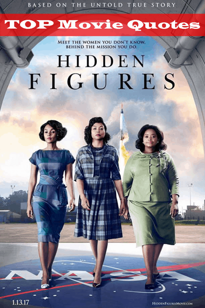 Hidden Figures Movie Quotes