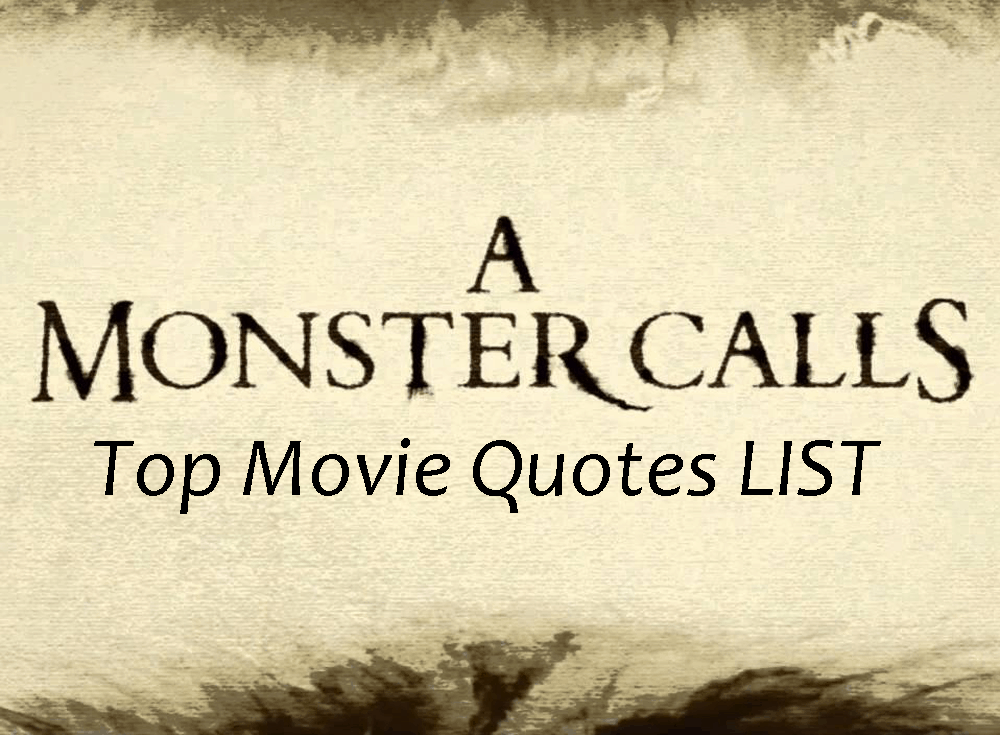 A Monster Calls Movie Quotes