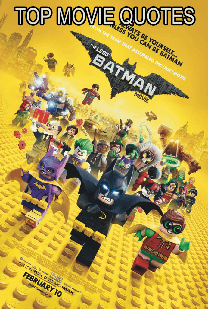 The LEGO Batman Movie Quotes