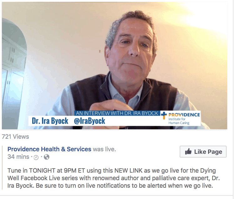 Dr. Ira Byock Dying Well Facebook Live Recap!