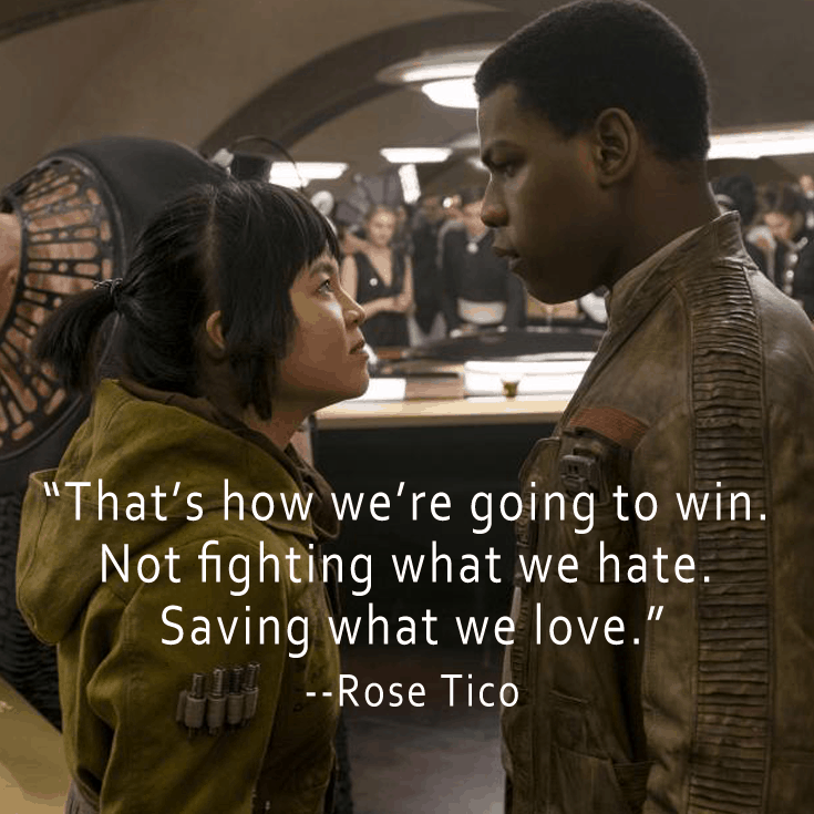 The Last Jedi Quotes - Rose Tico