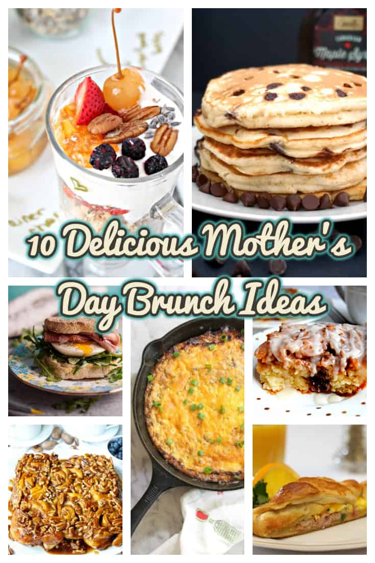 10 Delicious Mother's Day Brunch Ideas