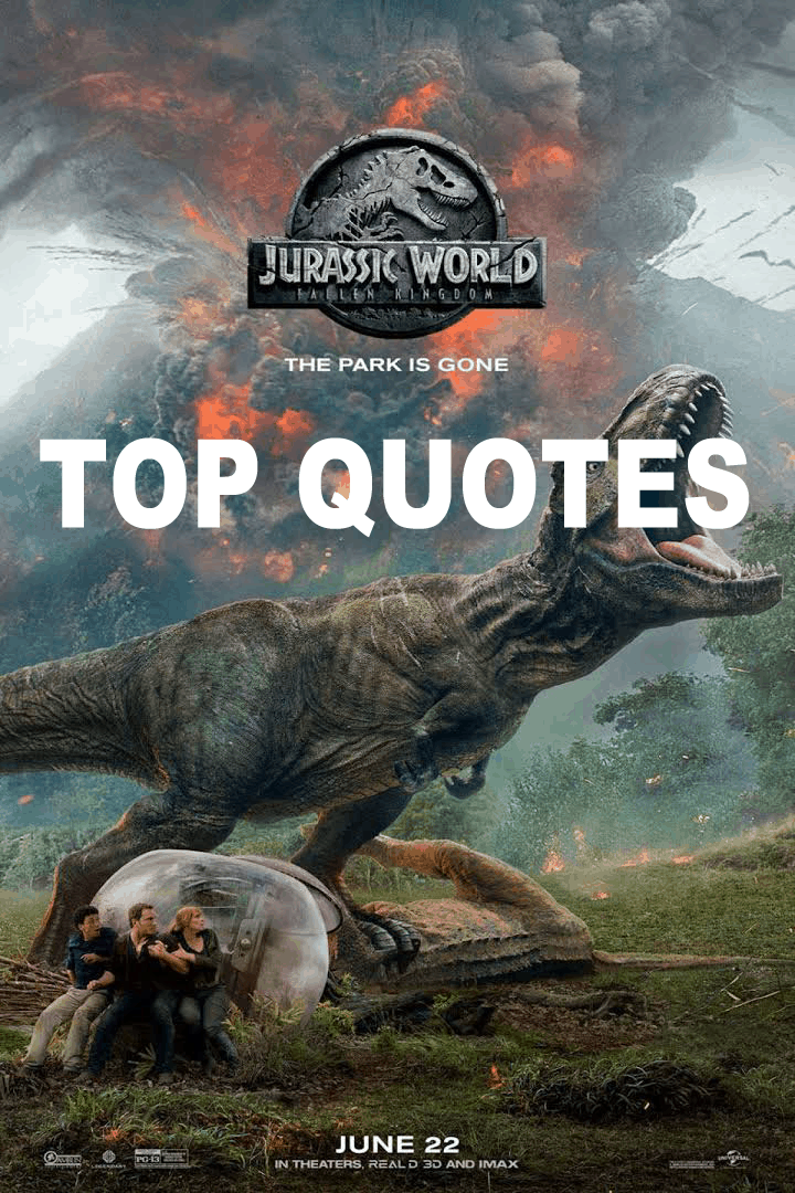 Jurassic World Fallen Kingdom Quotes Enzas Bargains 