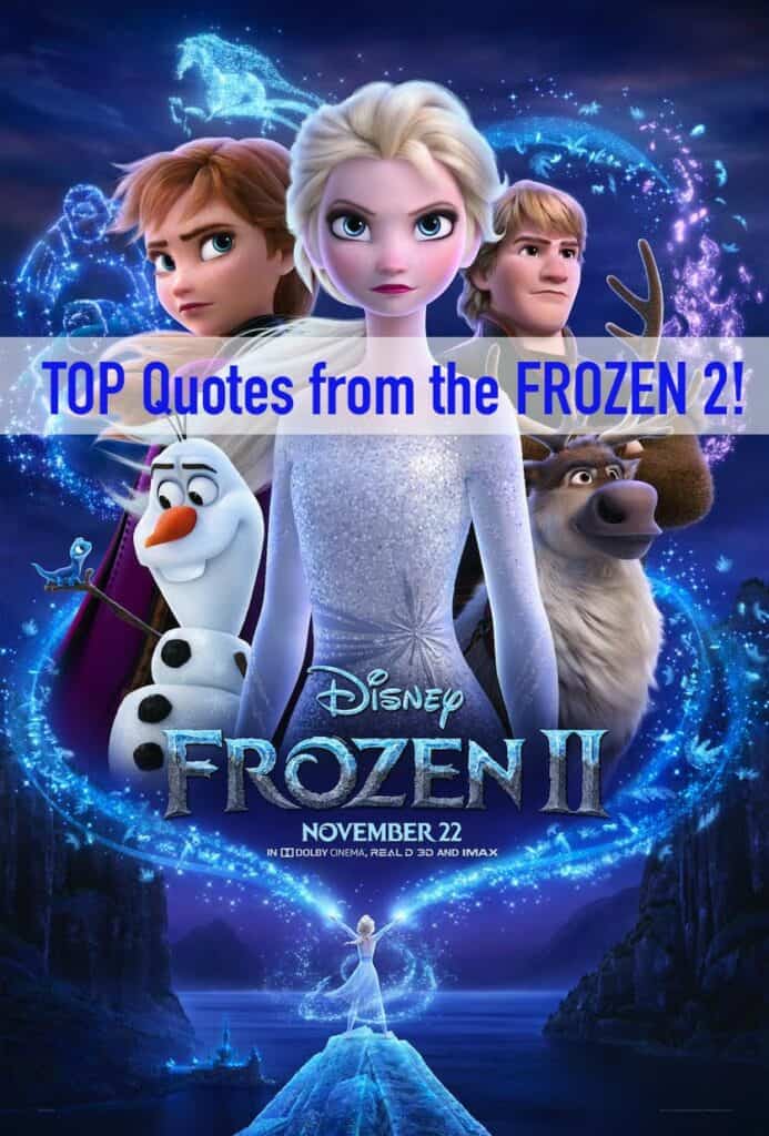 Frozen 2 Quotes The top quotes from the movie. Enza's