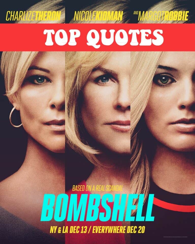 Bombshell Quotes – Top lines from the movie!