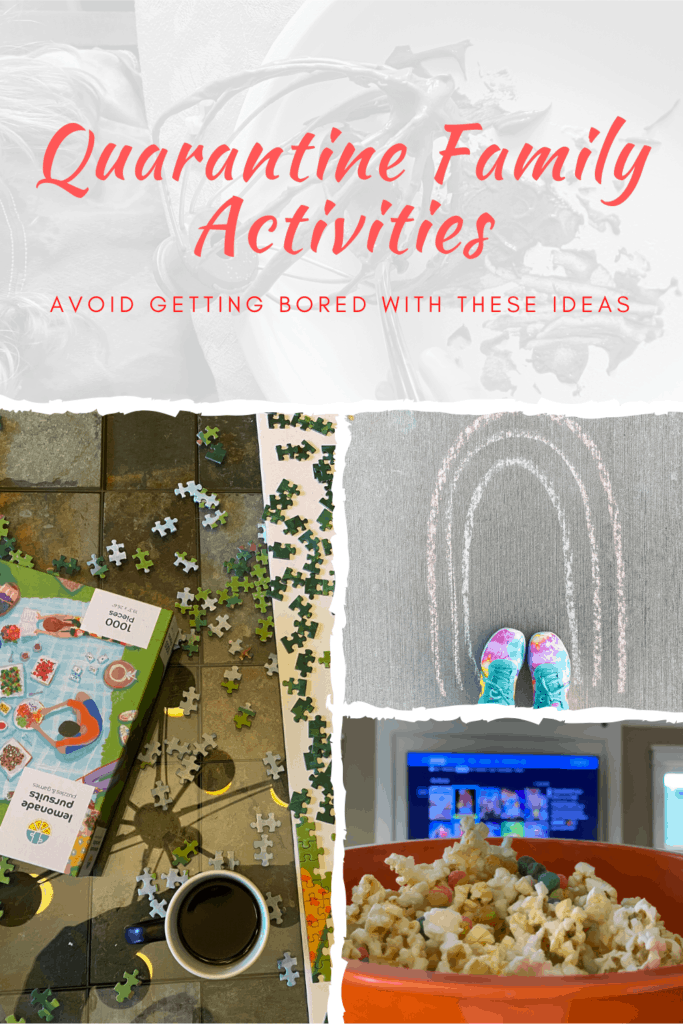 Quarantine Family Activities – Avoid getting bored with these ideas