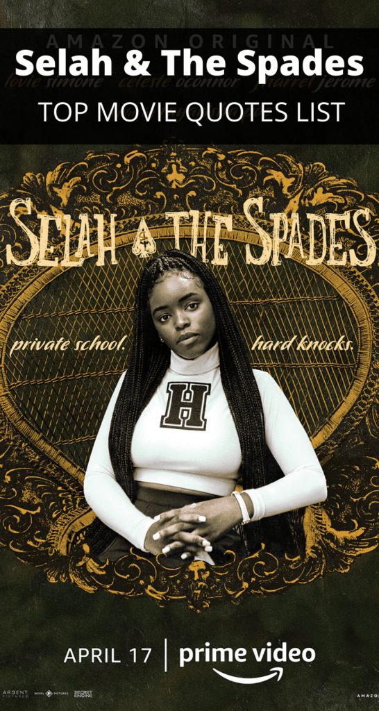 Selah & The Spades Quotes