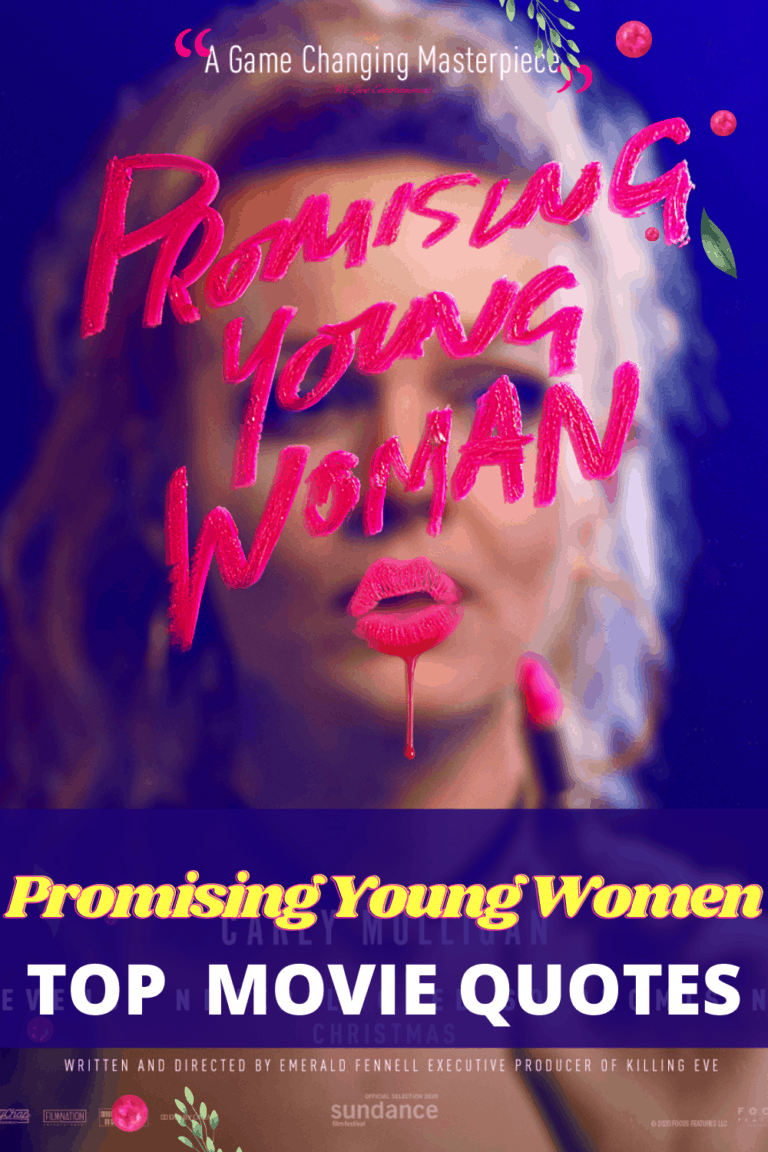 Promising Young Women Quotes – The Best Lines From the Movie