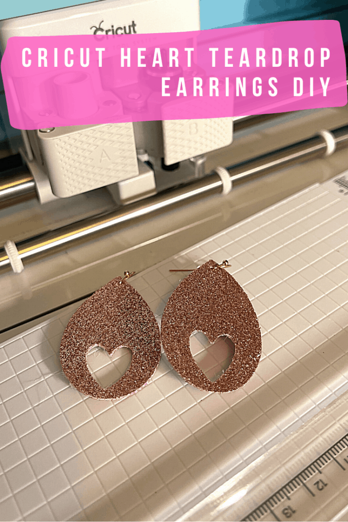 Cricut Heart Teardrop Earrings DIY