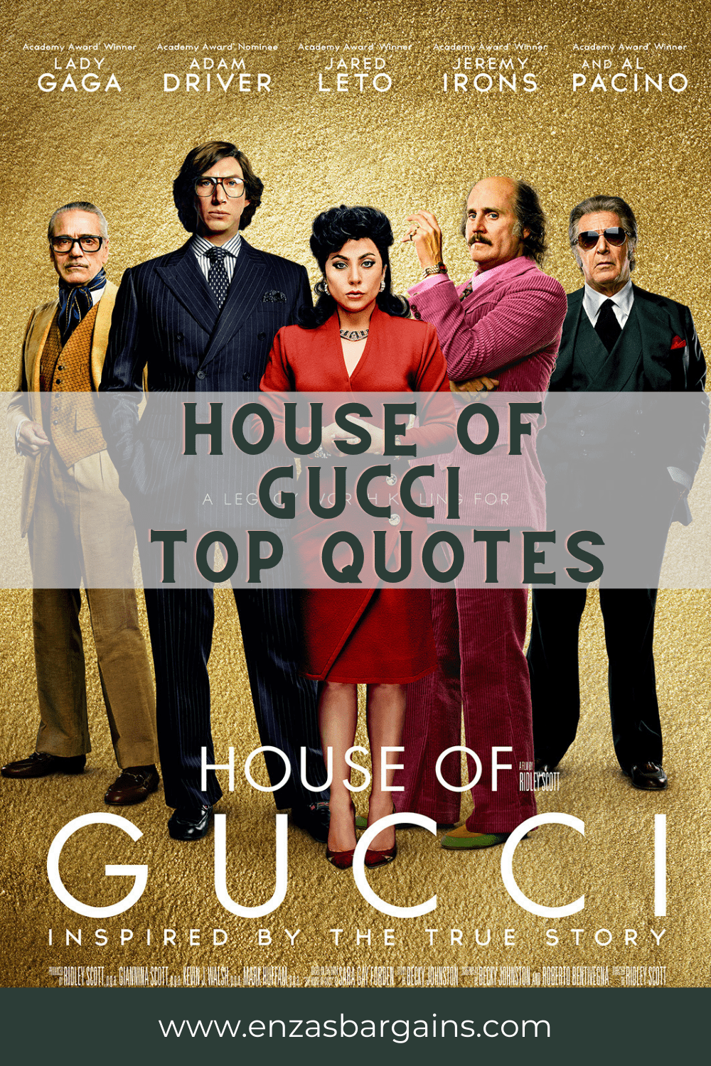 House of Gucci Quotes - Enza's Bargains