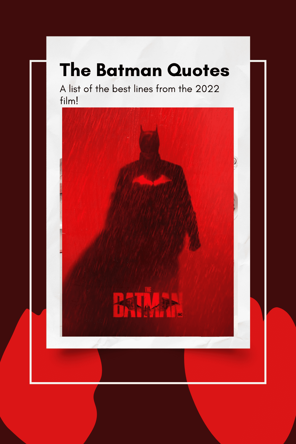 The Batman Quotes - Top quotes from the 2022 film. - Enza's Bargains