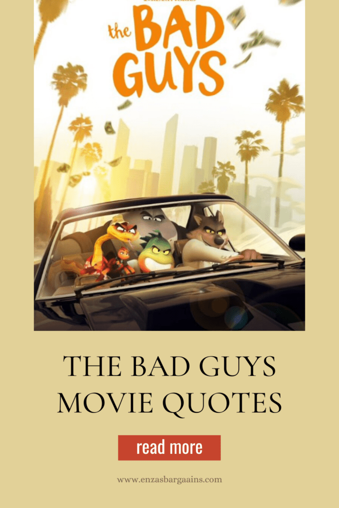 The Bad Guys Movie Quotes