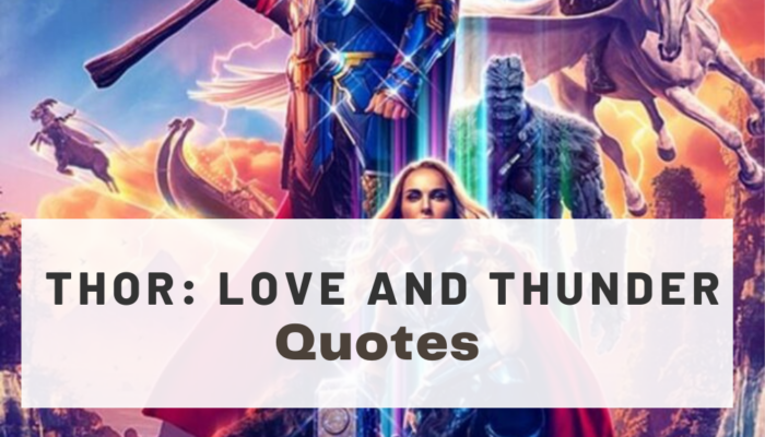 Thor Love and Thunder quotes