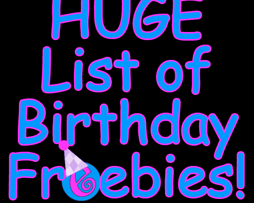 List of Birthday Freebies