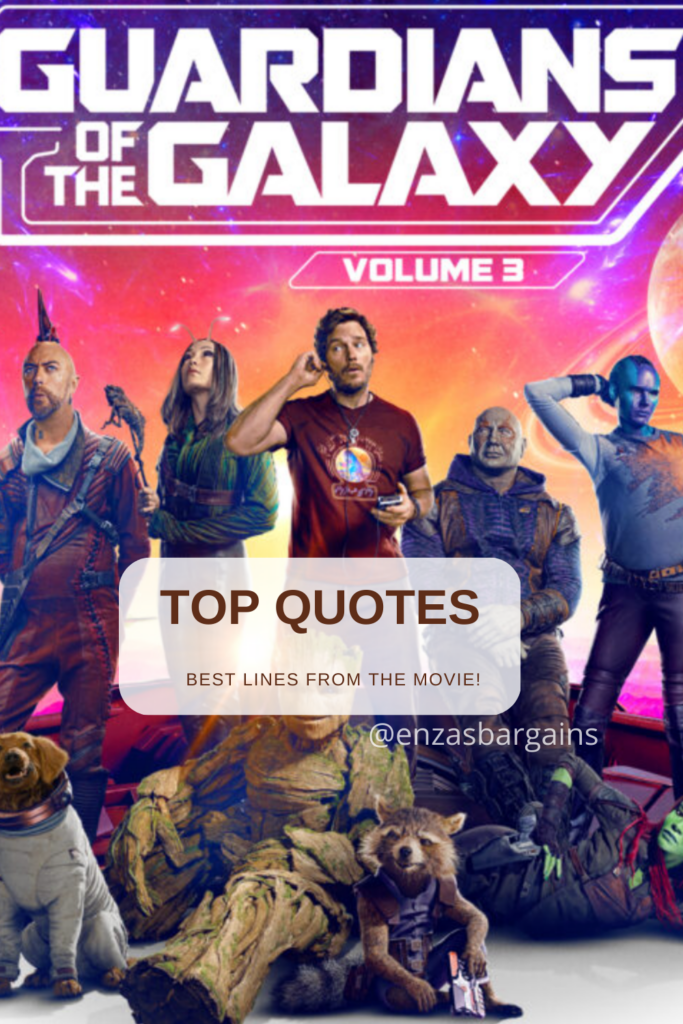 Guardians of the Galaxy Vol. 3 Quotes