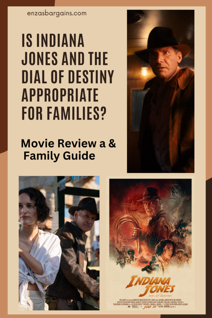 Is Indiana Jones and the Dial of Destiny appropriate for families?