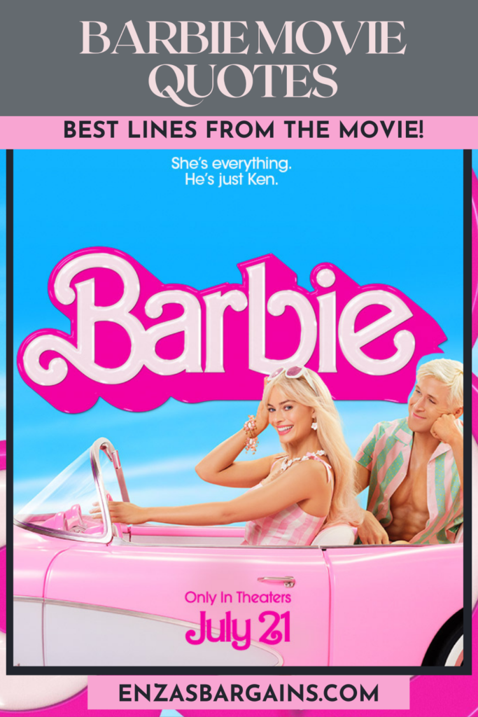 OVER 100+ Barbie Movie Quotes The BEST Quotes from the movie! Enza