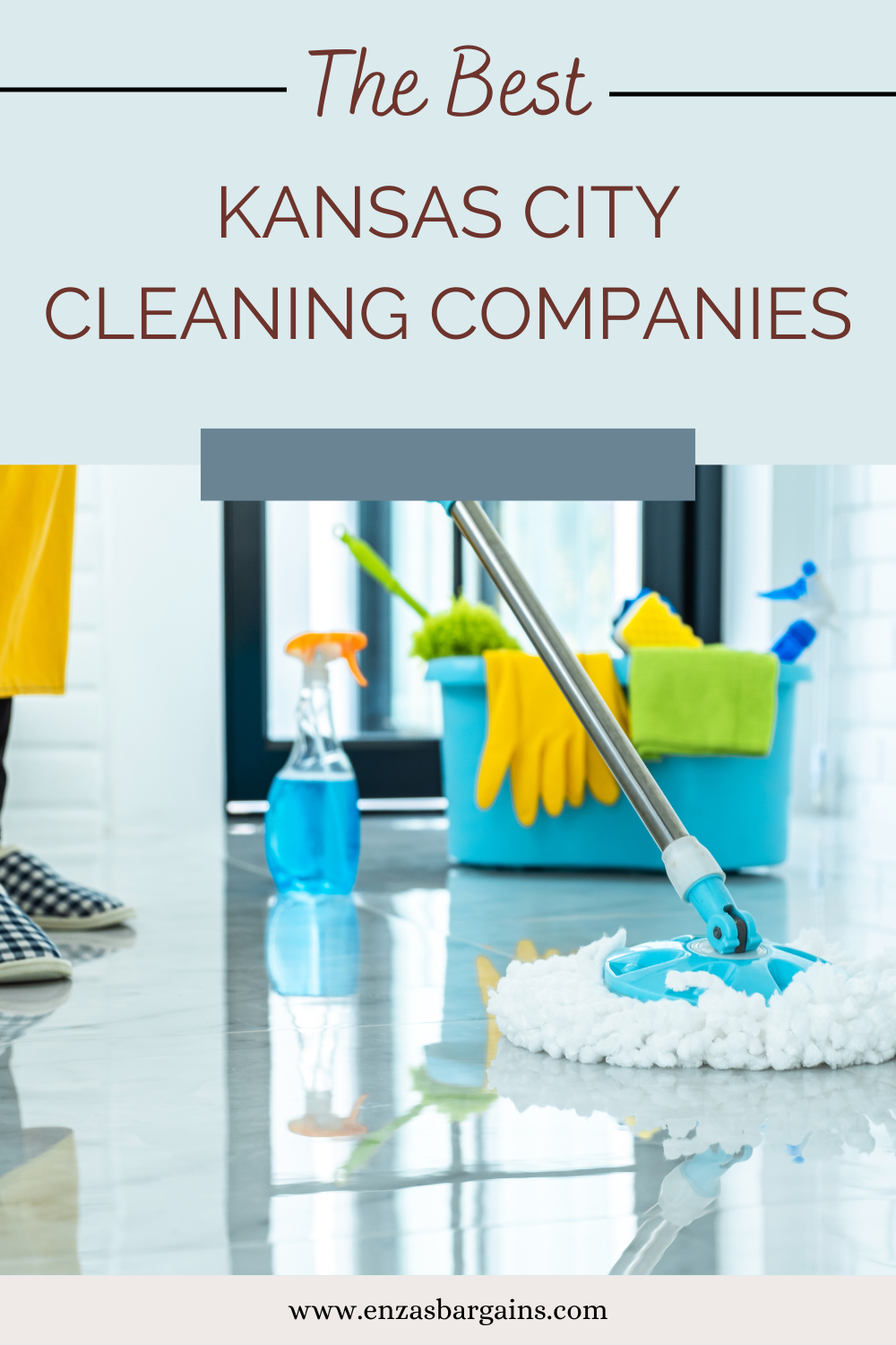 Best Kansas City Cleaning Companies A List!