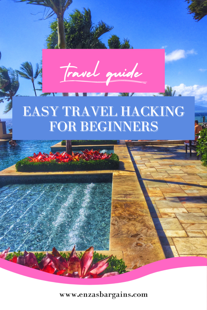 Easy Travel Hacking for Beginners