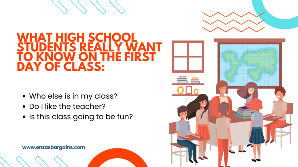 What high school students really want to know on the first day of class
