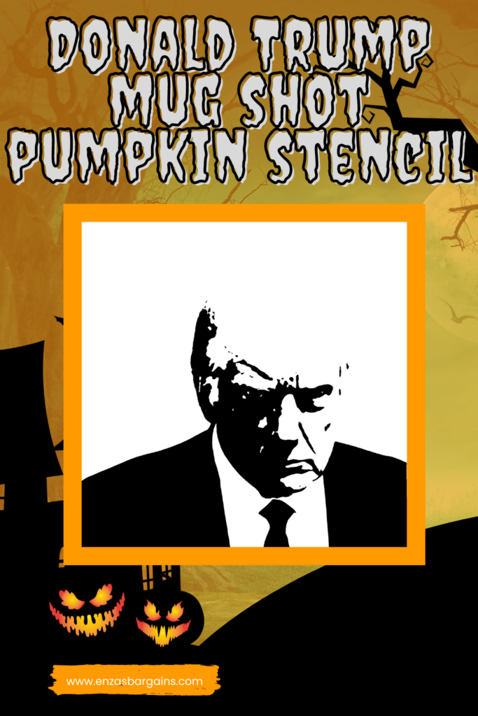 Donald Trump Mug Shot Pumpkin Stencil