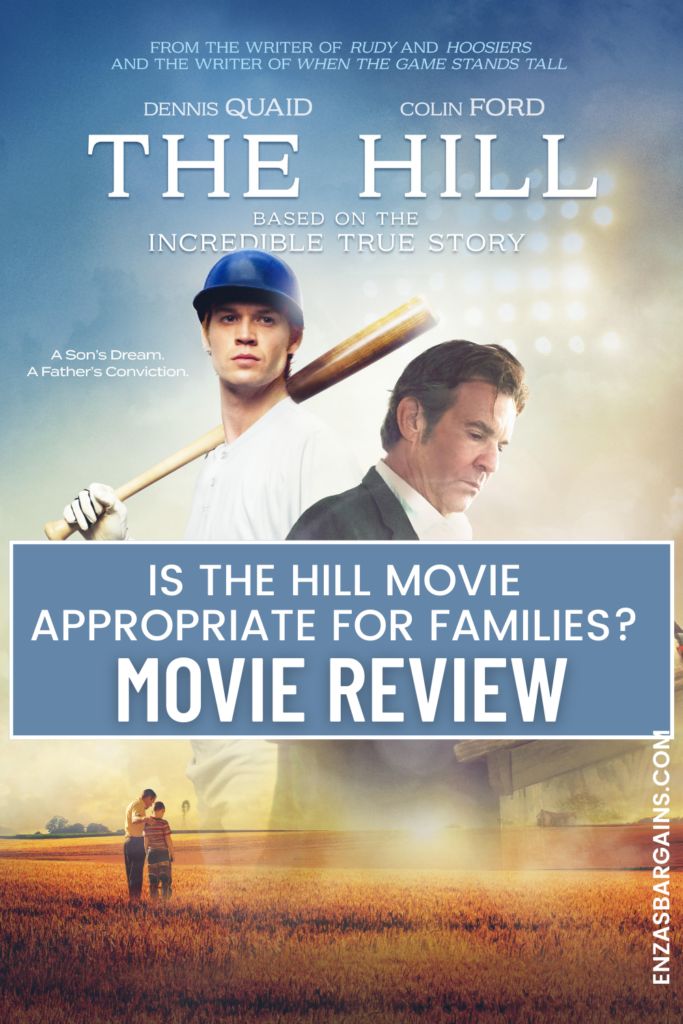 Is The Hill Movie Appropriate for Families Movie Review