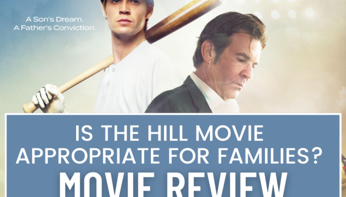 Is The Hill Movie Appropriate for Families Movie Review