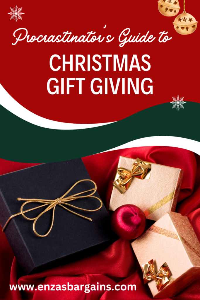 A Procrastinator’s Guide to Christmas Gift Giving!