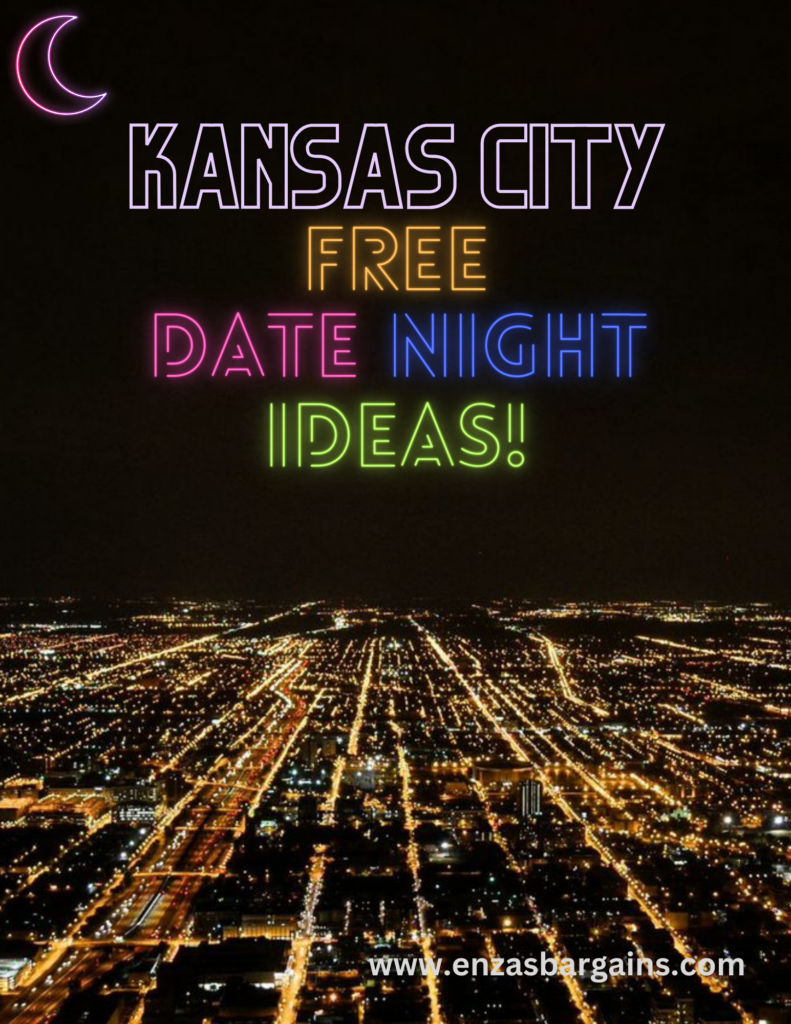 FREE Kansas City Date Night Ideas