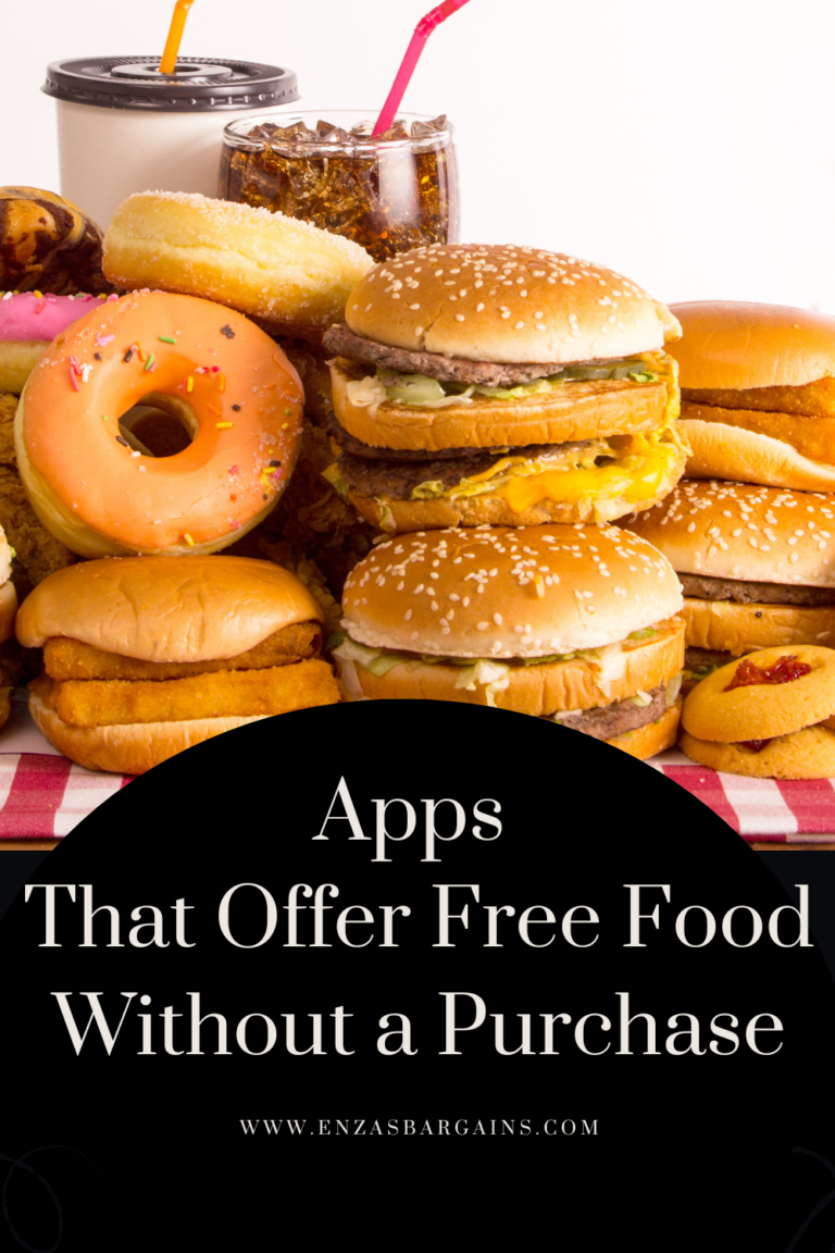 Apps That Offer Free Food Without a Purchase Enza's Bargains