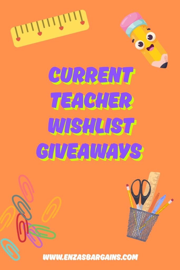 Current Teacher Wishlist Giveaways
