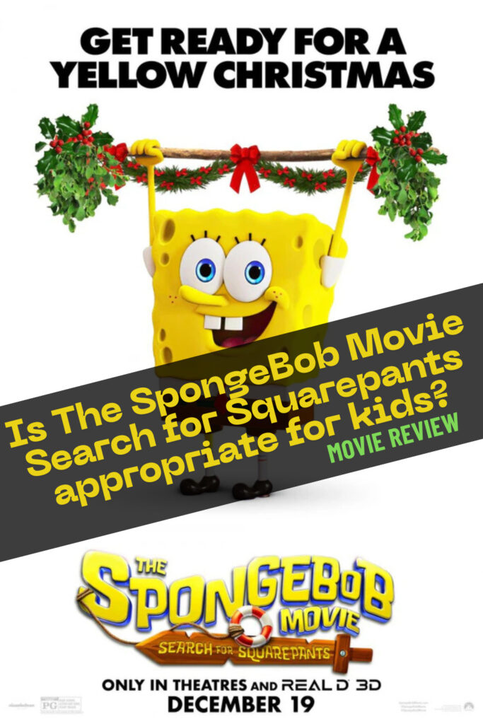 Is The SpongeBob Movie: Search for SquarePants Appropriate for Kids?